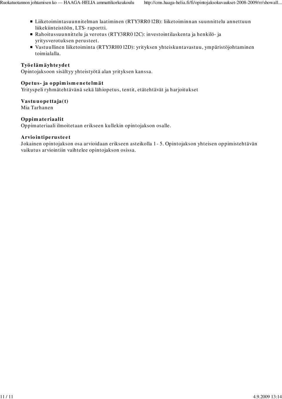 raportti. Rahoitussuunnittelu ja verotus (RTY3RR012C): investointilaskenta ja henkilö- ja yritysverotuksen perusteet.