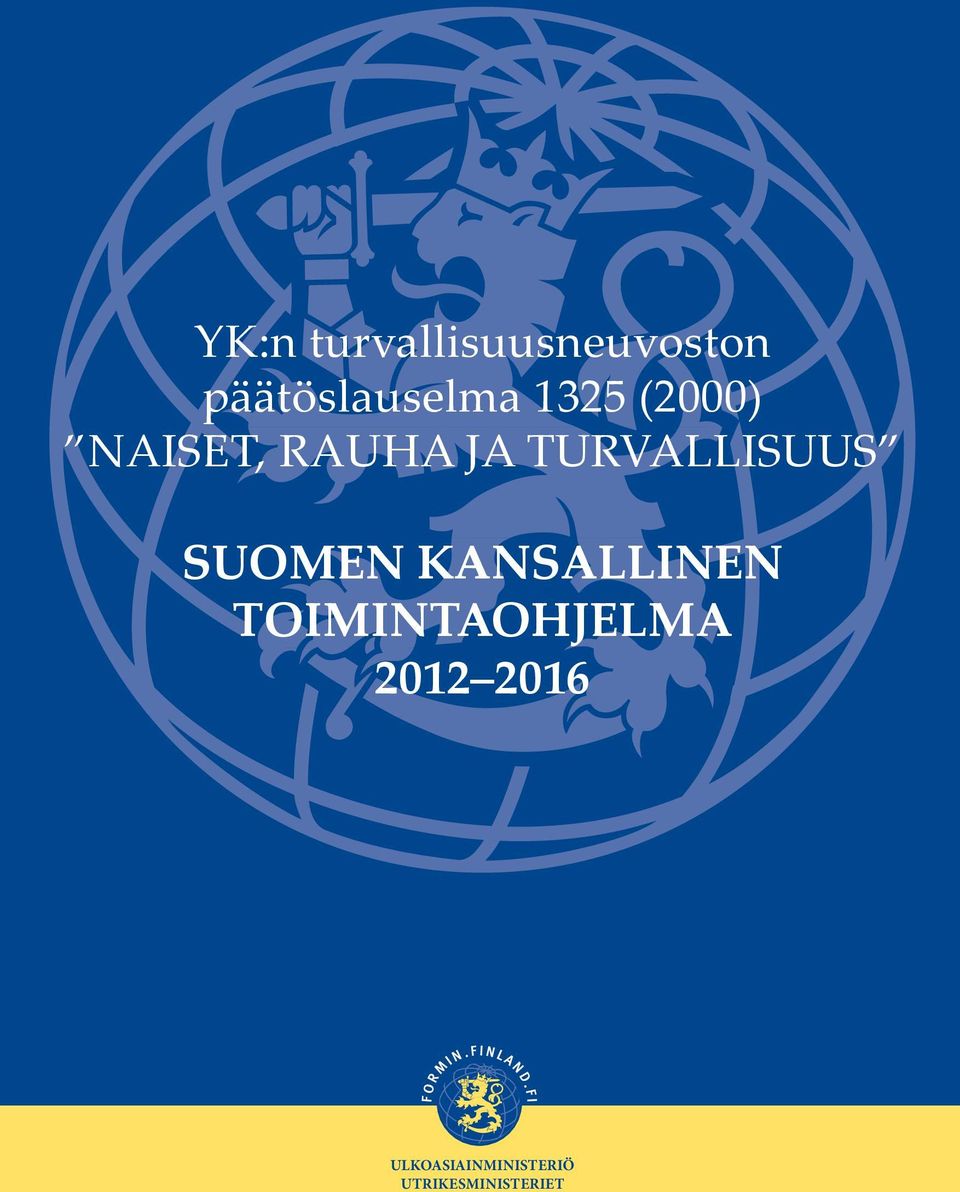 SUOMEN KANSALLINEN TOIMINTAOHJELMA 2012