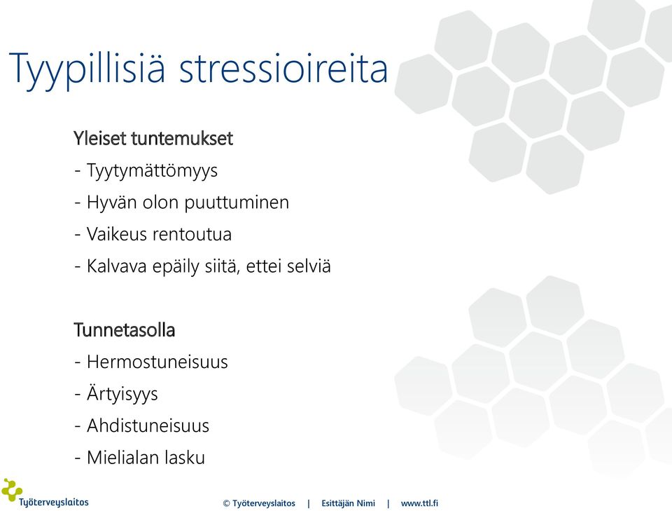 rentoutua - Kalvava epäily siitä, ettei selviä