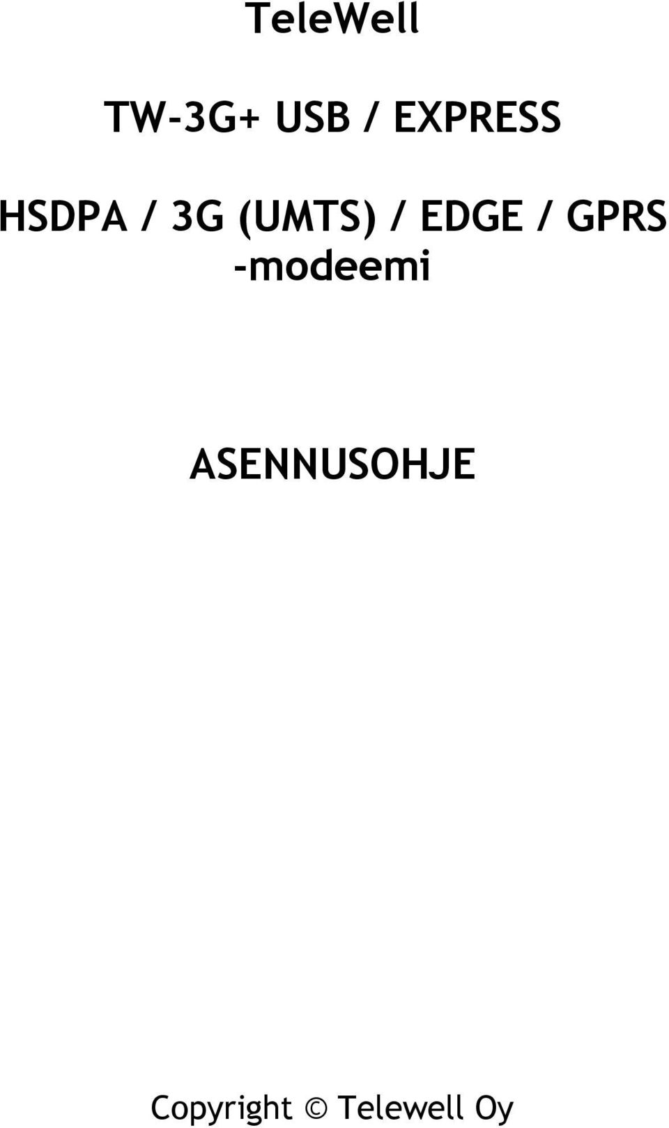 / EDGE / GPRS -modeemi