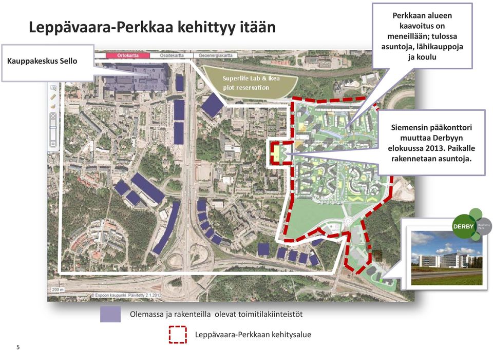 pääkonttori muuttaa Derbyyn elokuussa 2013. Paikalle rakennetaan asuntoja.