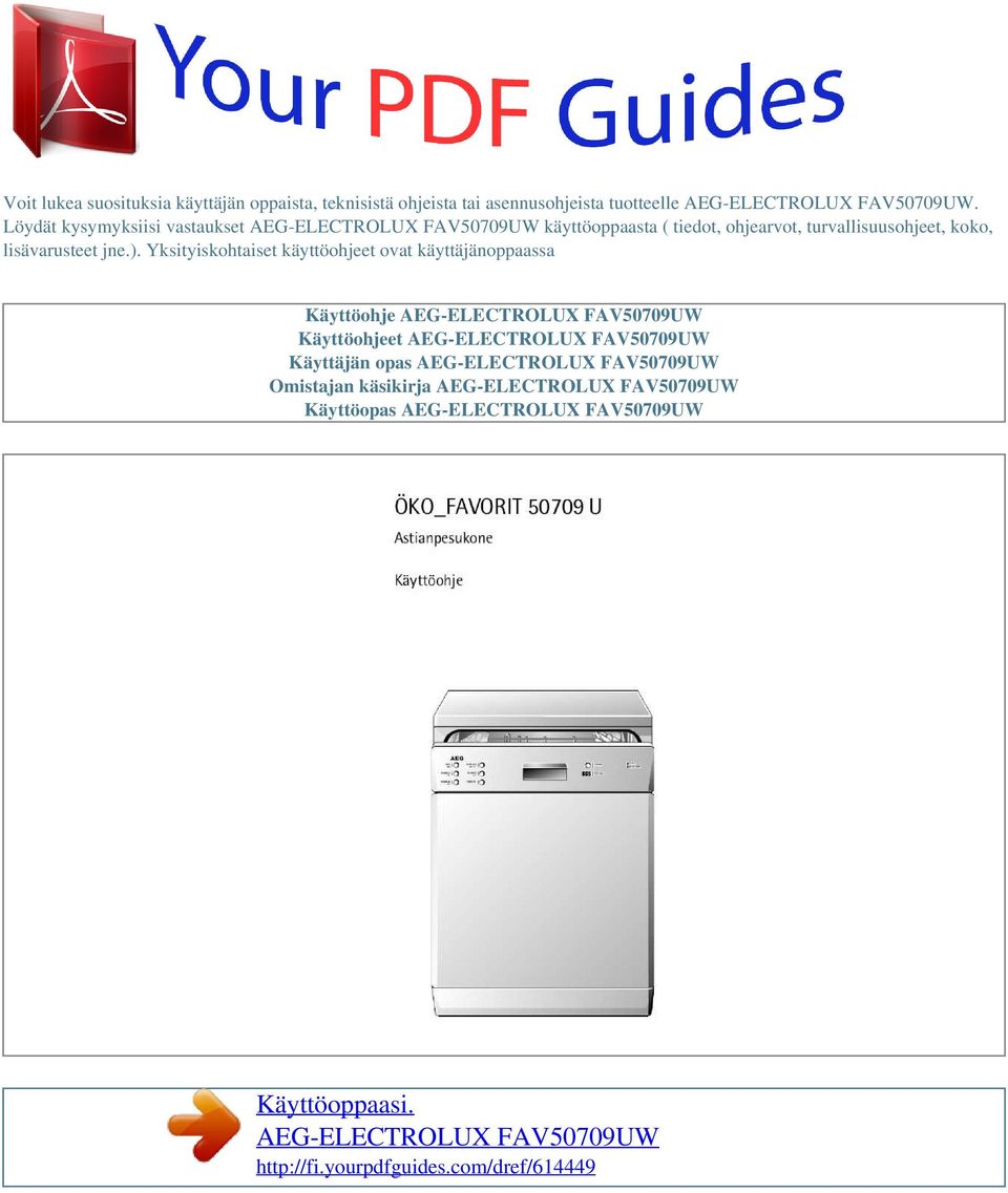 Käyttöoppaasi. AEG-ELECTROLUX FAV50709UW - PDF Ilmainen lataus