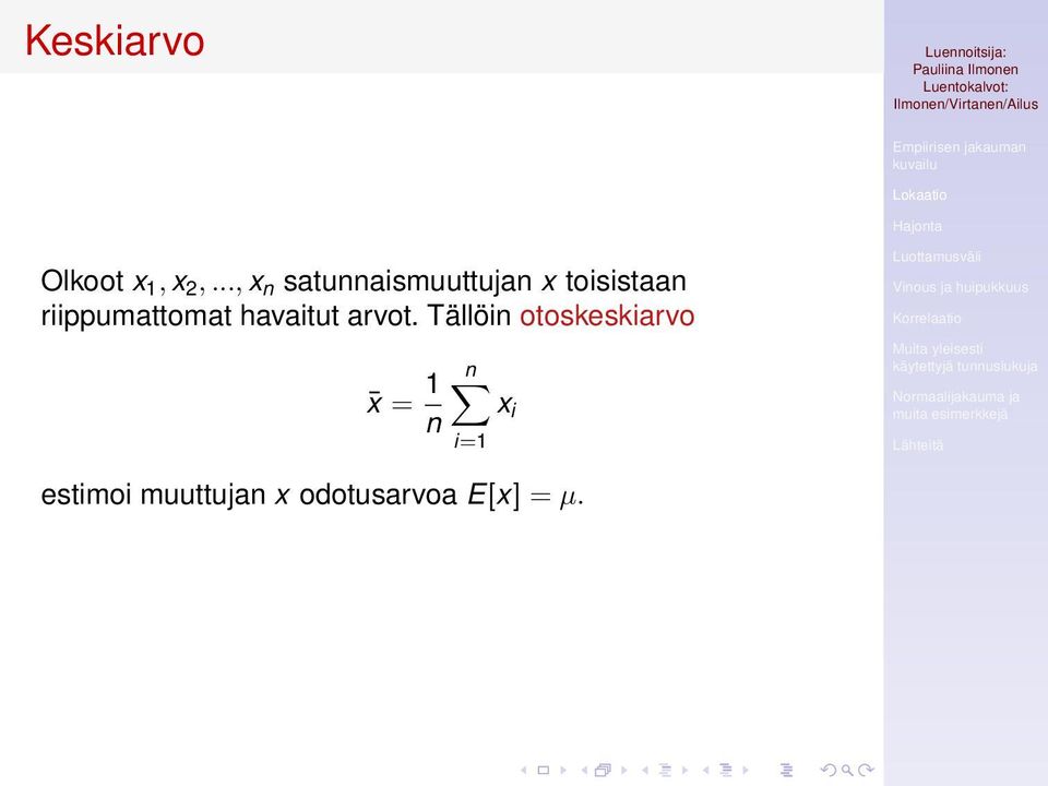 riippumattomat havaitut arvot.