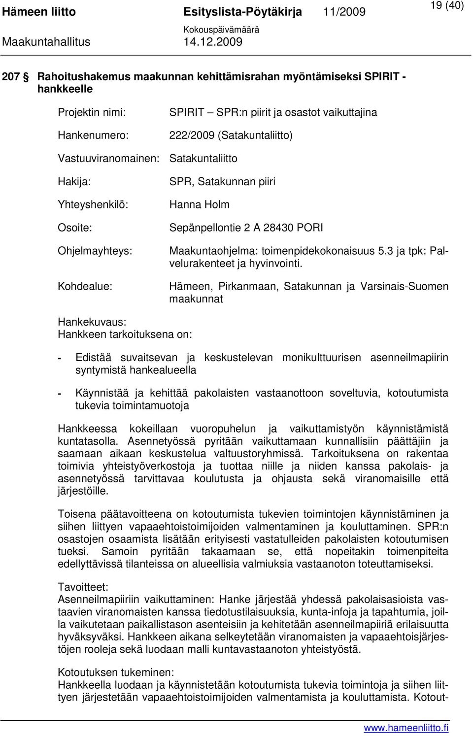 3 ja tpk: Palvelurakenteet ja hyvinvointi.