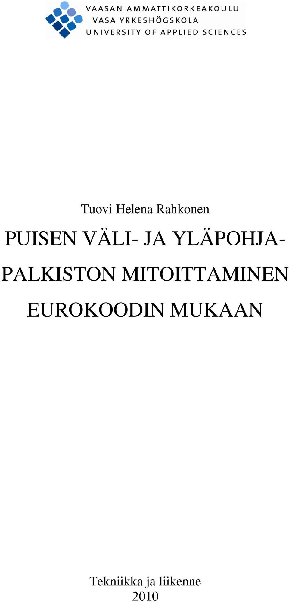 MITOITTAMINEN EUROKOODIN