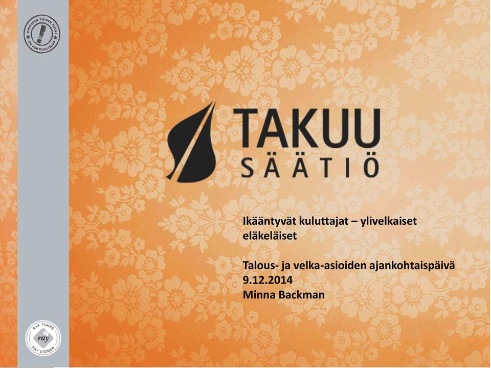 ylivelkaiset eläkeläiset Talous- ja