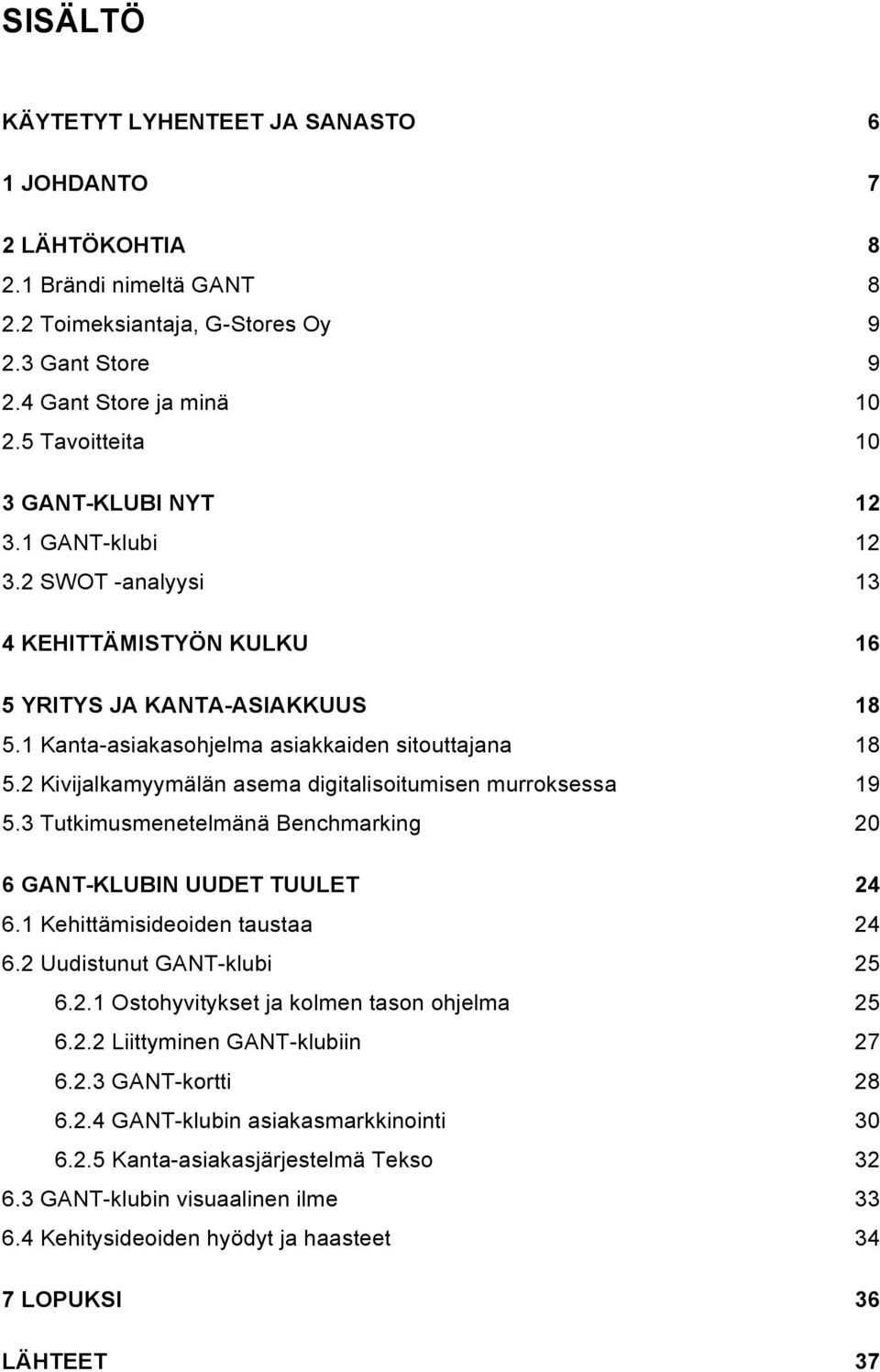 KANTA-ASIAKASOHJELMAN KEHITTÄMISIDEOITA - PDF Free Download