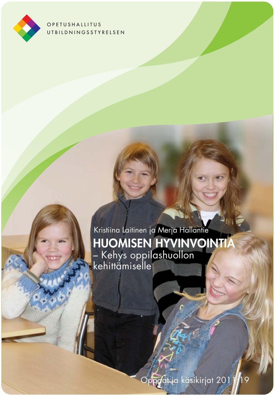 HYVINVOINTIA Kehys