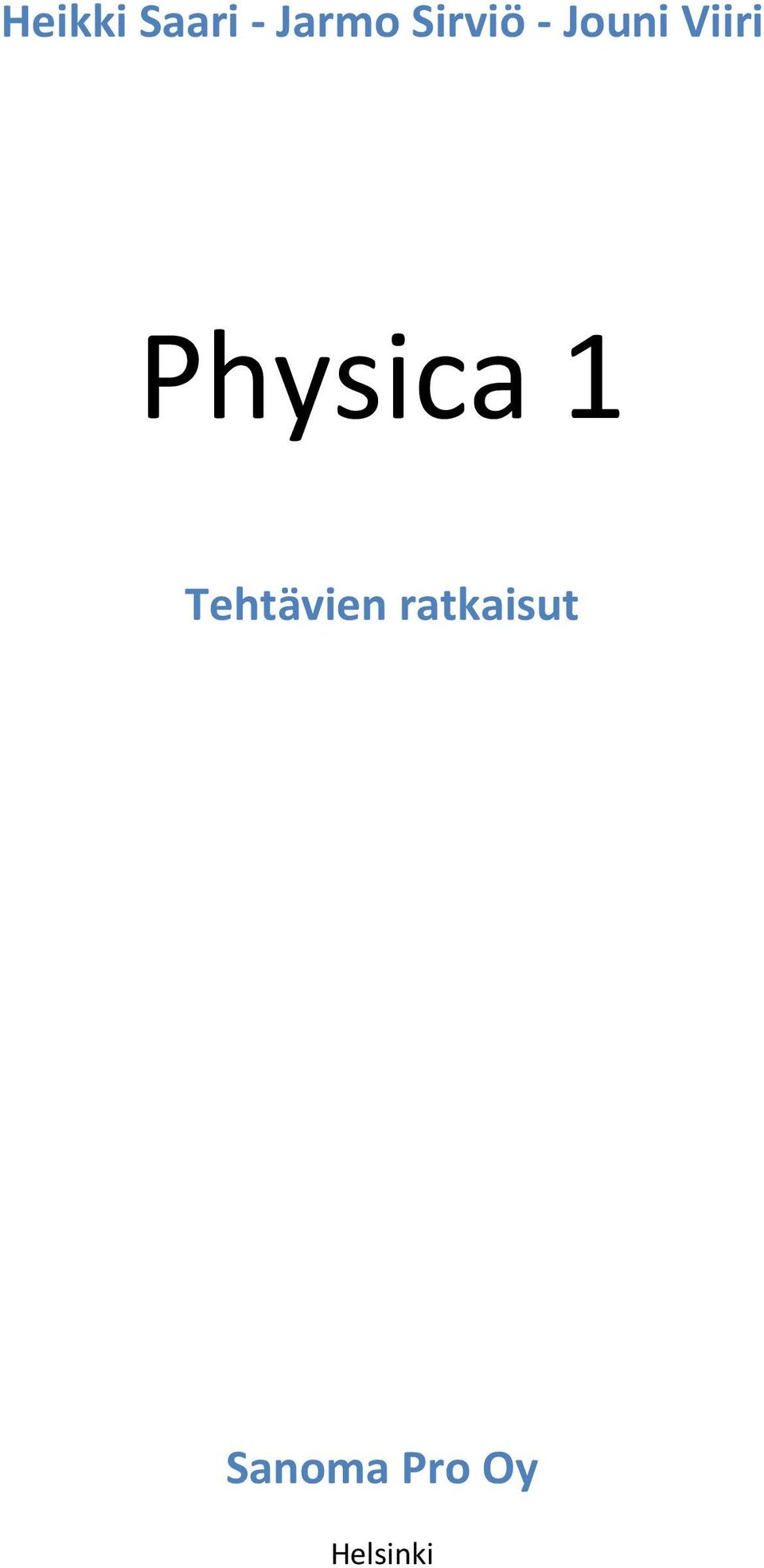 Physica 1 Tehtävien