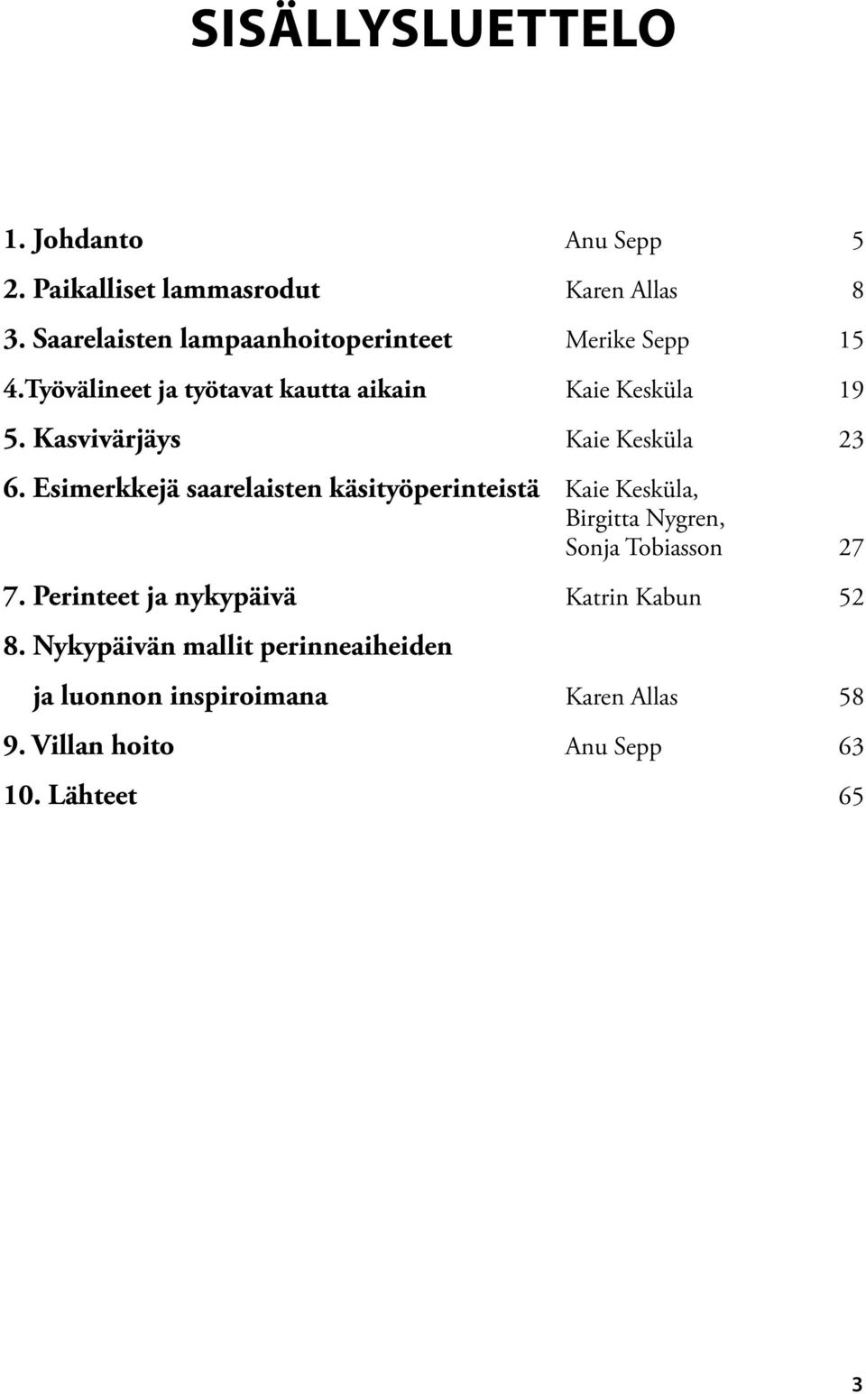 Kasvivärjäys Kaie Kesküla 23 6.