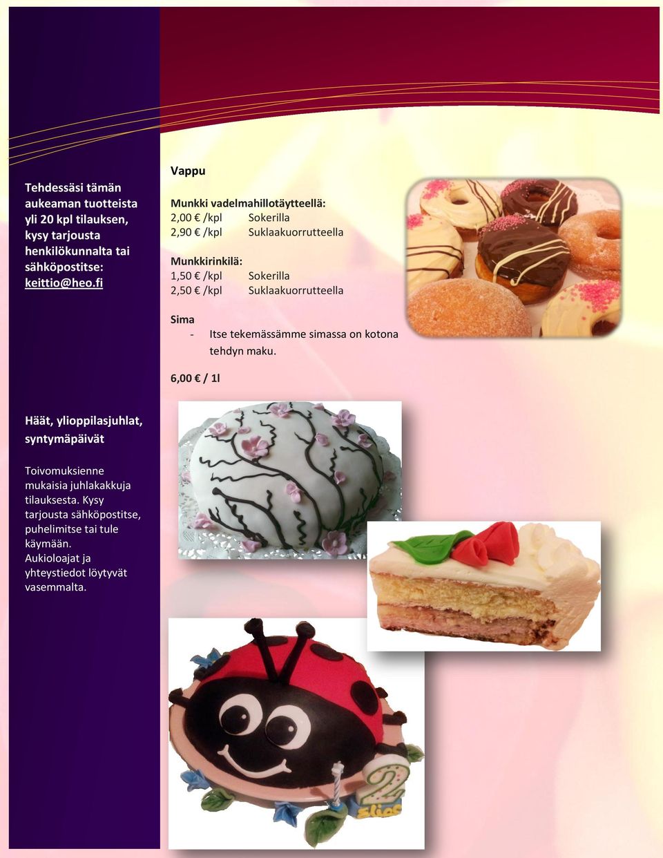 Suklaakuorrutteella Sima - Itse tekemässämme simassa on kotona tehdyn maku.