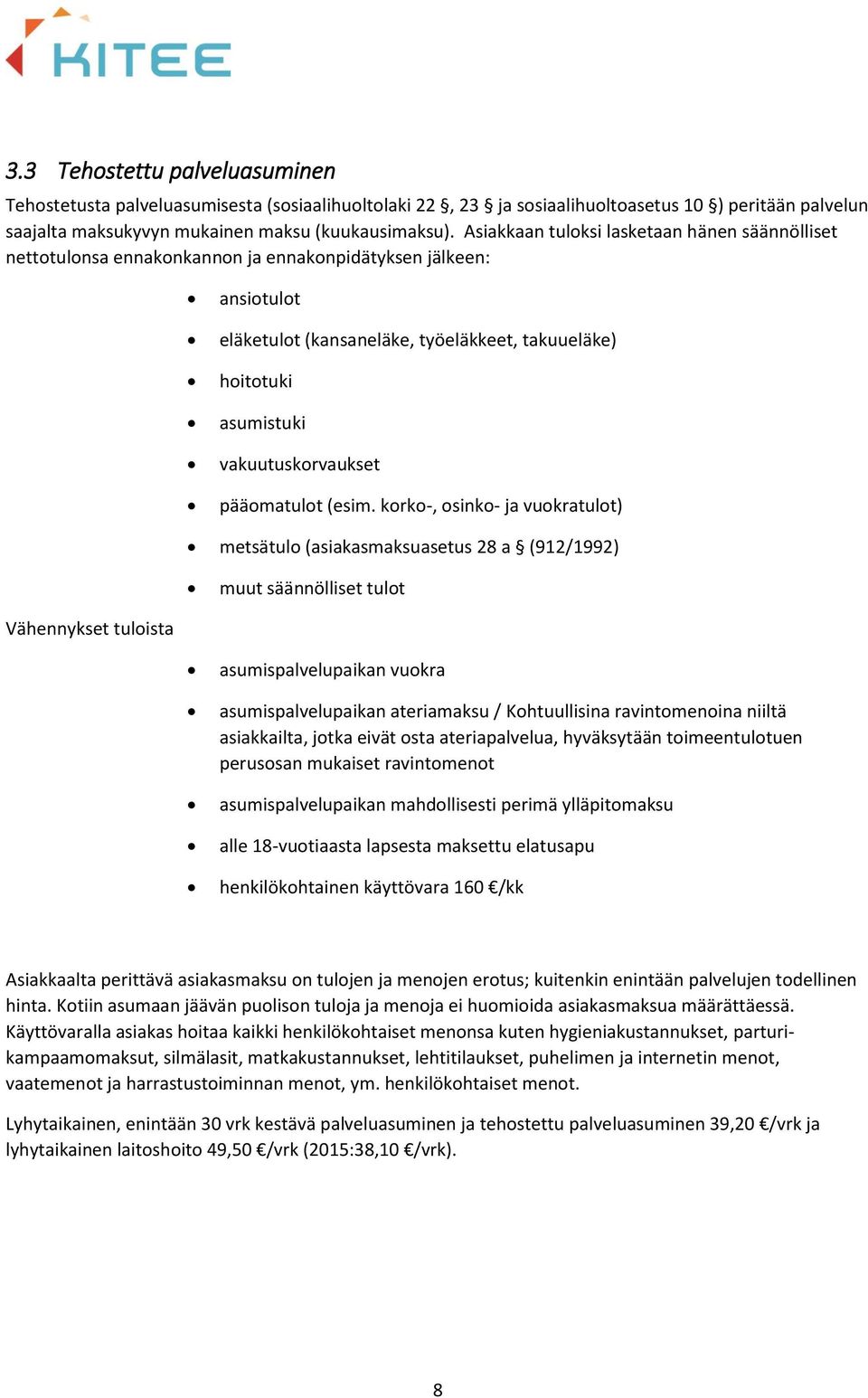 vakuutuskorvaukset pääomatulot (esim.