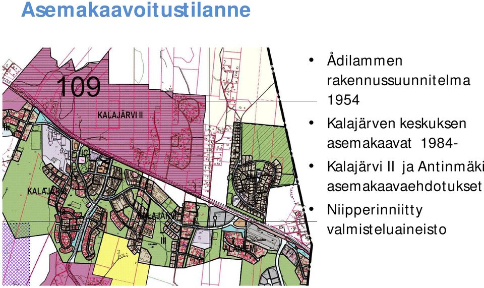 keskuksen asemakaavat 1984- Kalajärvi II ja