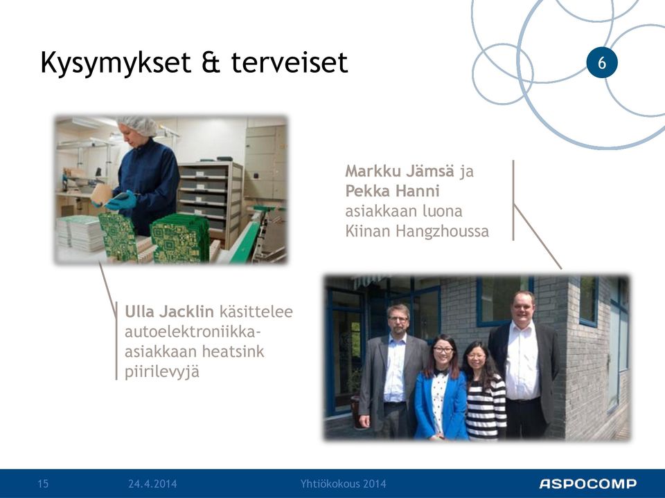 Hangzhoussa Ulla Jacklin käsittelee