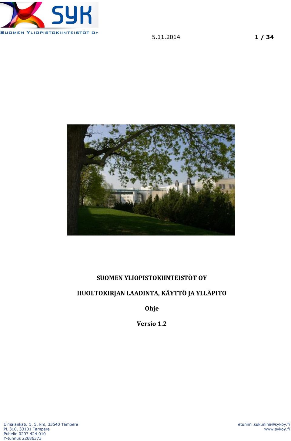 HUOLTOKIRJAN LAADINTA,