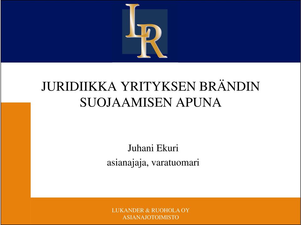 APUNA Juhani Ekuri