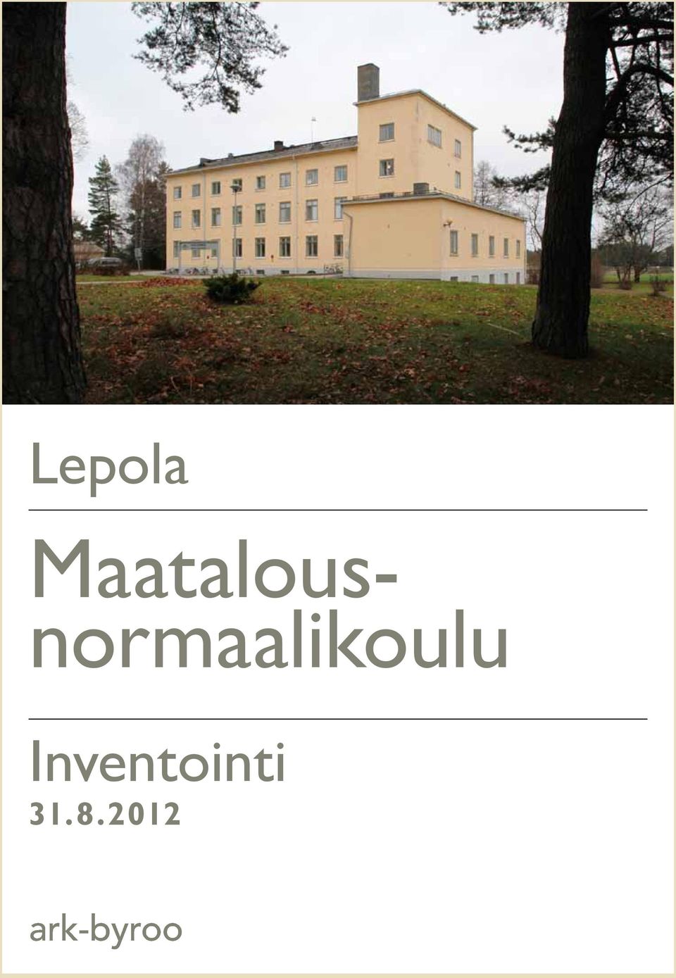 2012 Lepola /