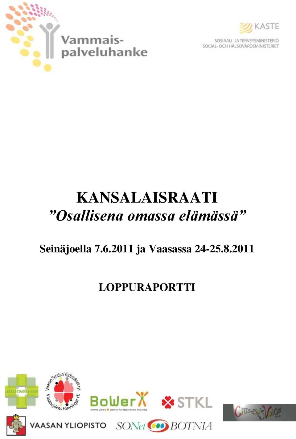 elämässä Seinäjoella 7.6.