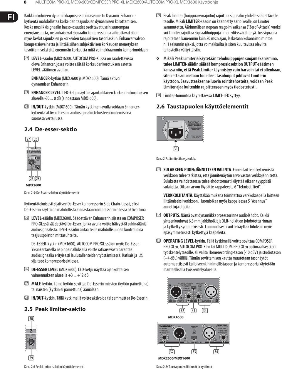 Koska musiikkisignaalin basso-osuudet osoittavat usein suurempaa energiaosuutta, ne laukaisevat signaalin kompression ja aiheuttavat siten myös keskitaajuuksien ja korkeiden taajuuksien tasonlaskun.