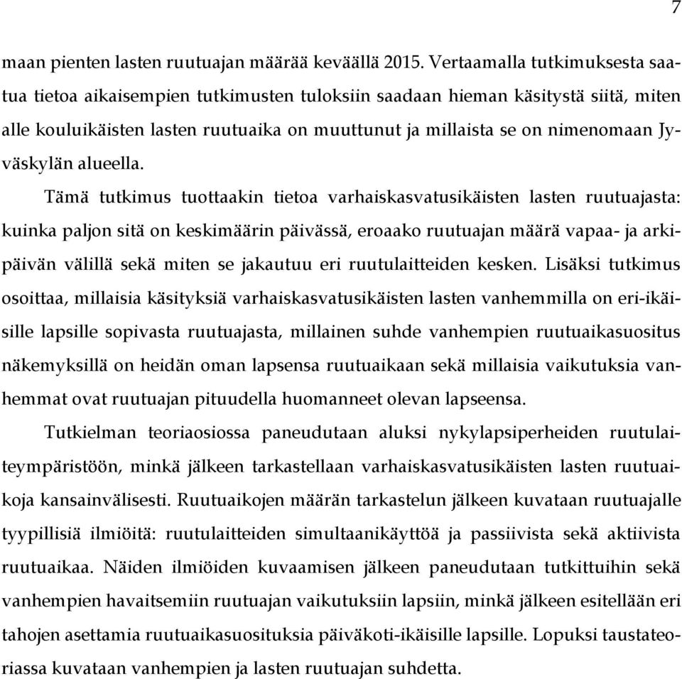 Jyväskylän alueella.
