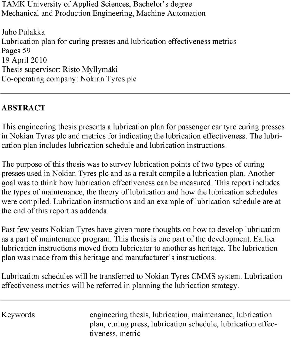 Nokian Tyres plc and metrics for indicating the lubrication effectiveness. The lubrication plan includes lubrication schedule and lubrication instructions.