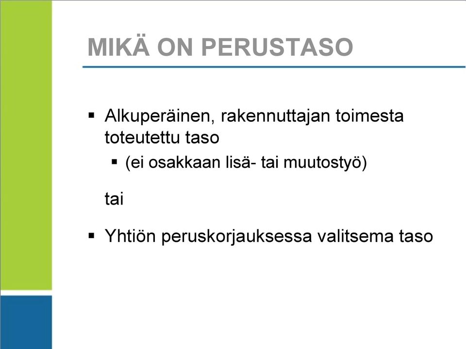 taso (ei osakkaan lisä- tai