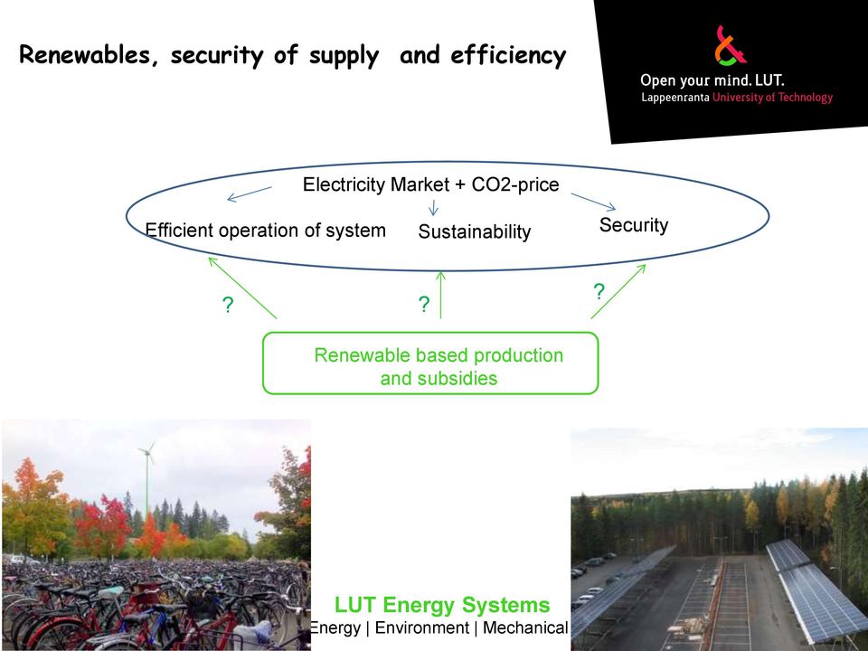 Efficient operation of system