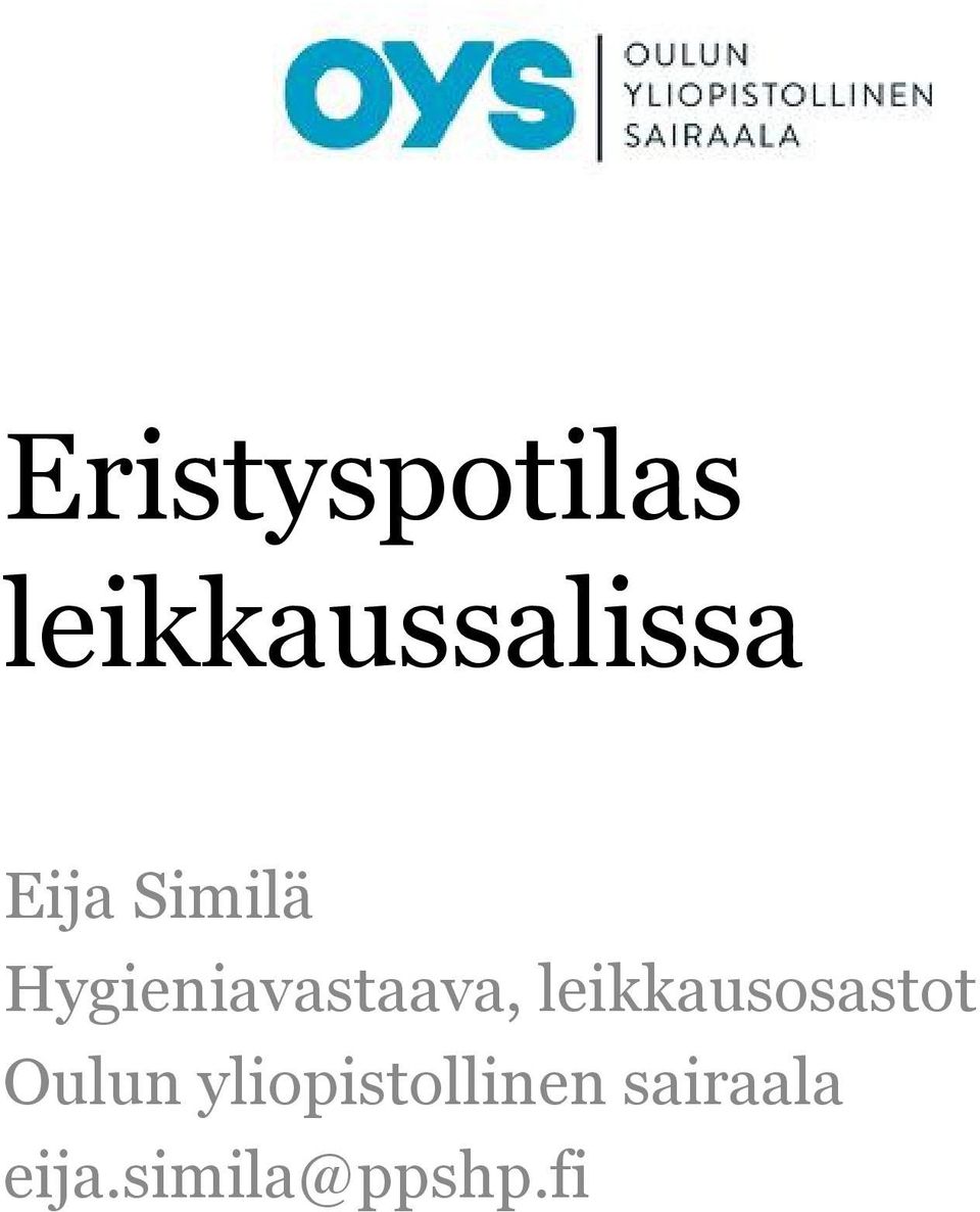 leikkausosastot Oulun