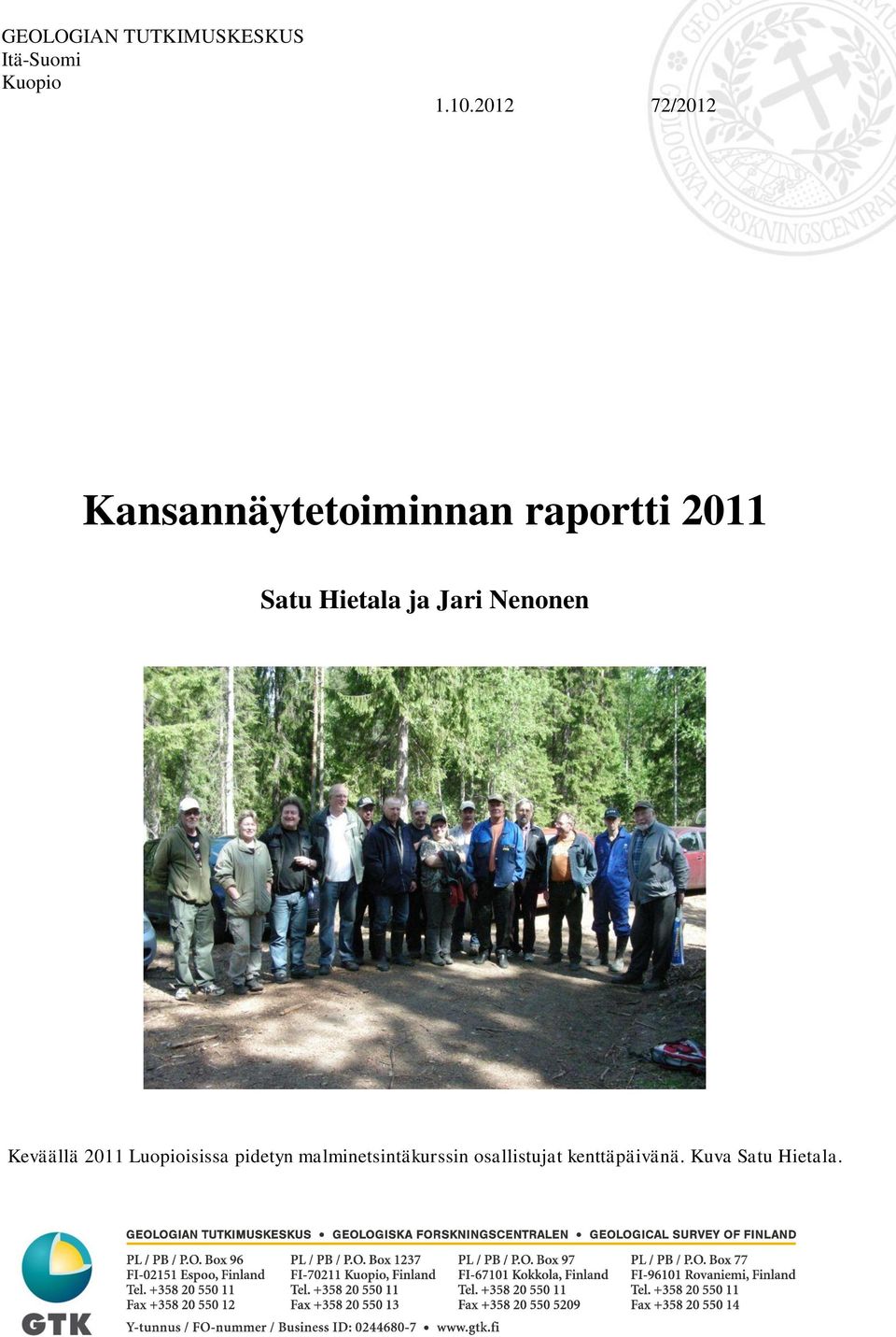 Jari Nenonen Keväällä 2011 Luopioisissa pidetyn