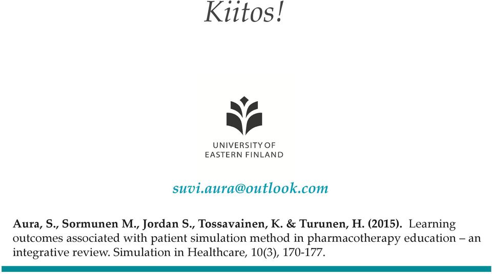 Learning outcomes associated with patient simulation method in