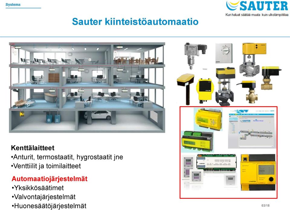 Venttiilit ja toimilaitteet