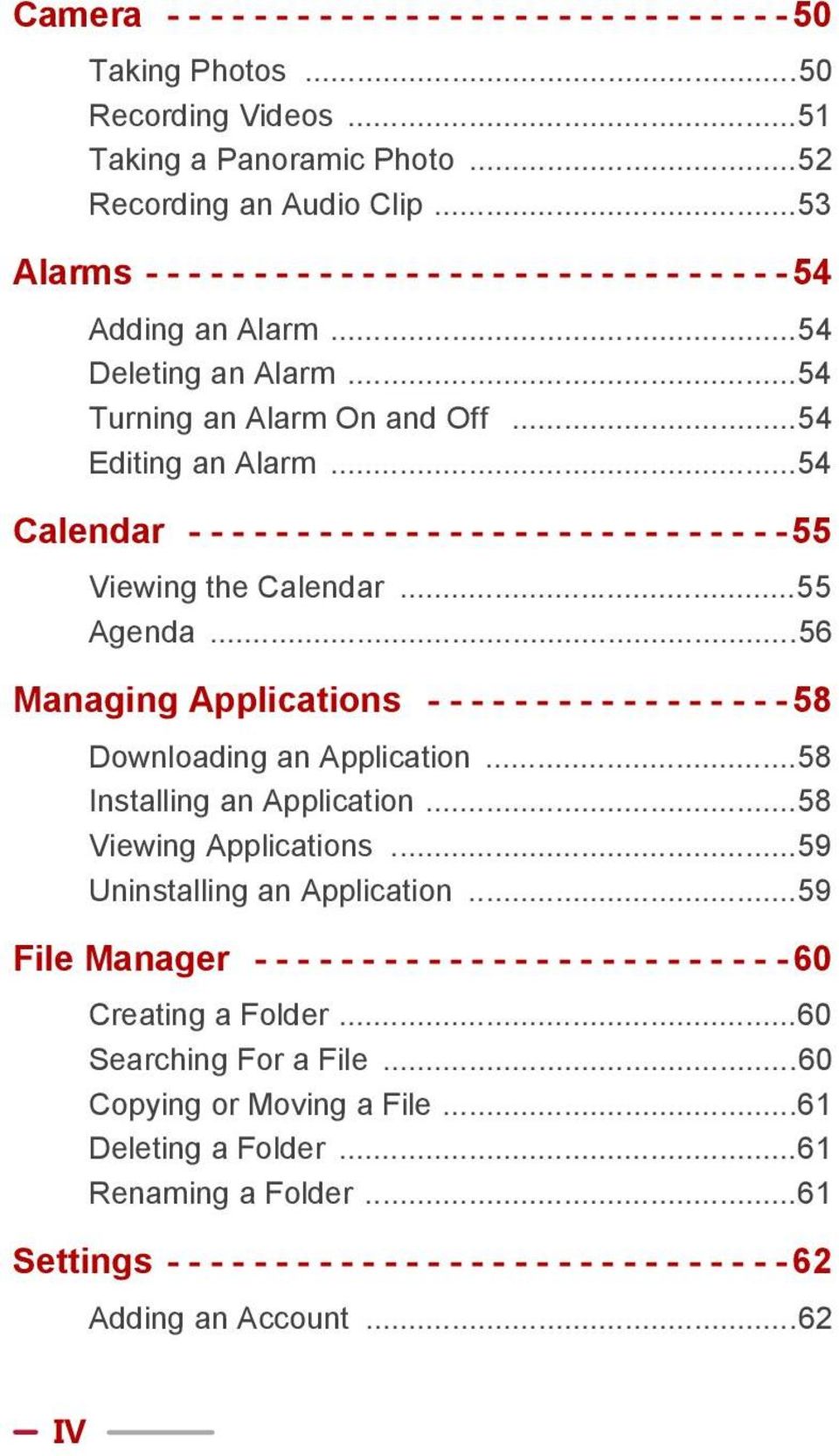 ..54 Calendar - - - - - - - - - - - - - - - - - - - - - - - - - - - - 55 Viewing the Calendar...55 Agenda...56 Managing Applications - - - - - - - - - - - - - - - - - 58 Downloading an Application.