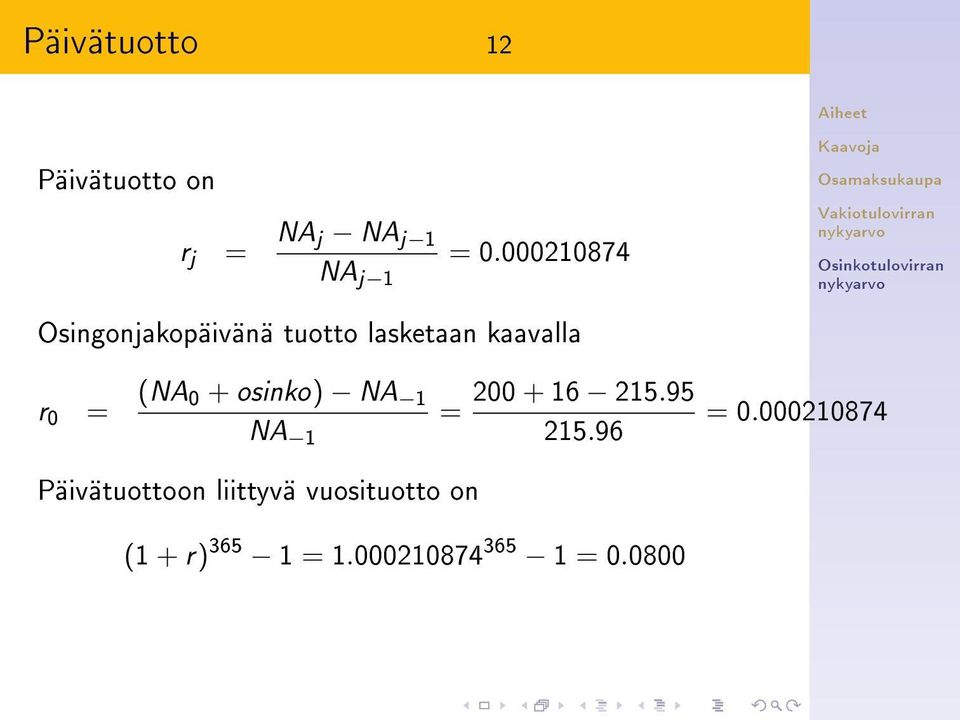 + osinko) NA 1 200 + 16 215.95 = = 0.000210874 NA 1 215.