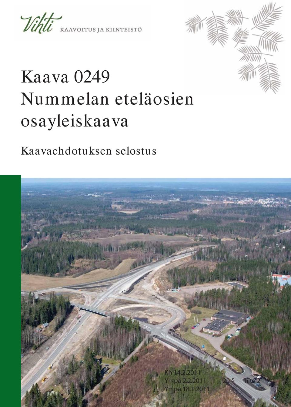 Kaava 0249 Nummelan eteläosien osayleiskaava. Kaavaehdotuksen selostus -  PDF Ilmainen lataus