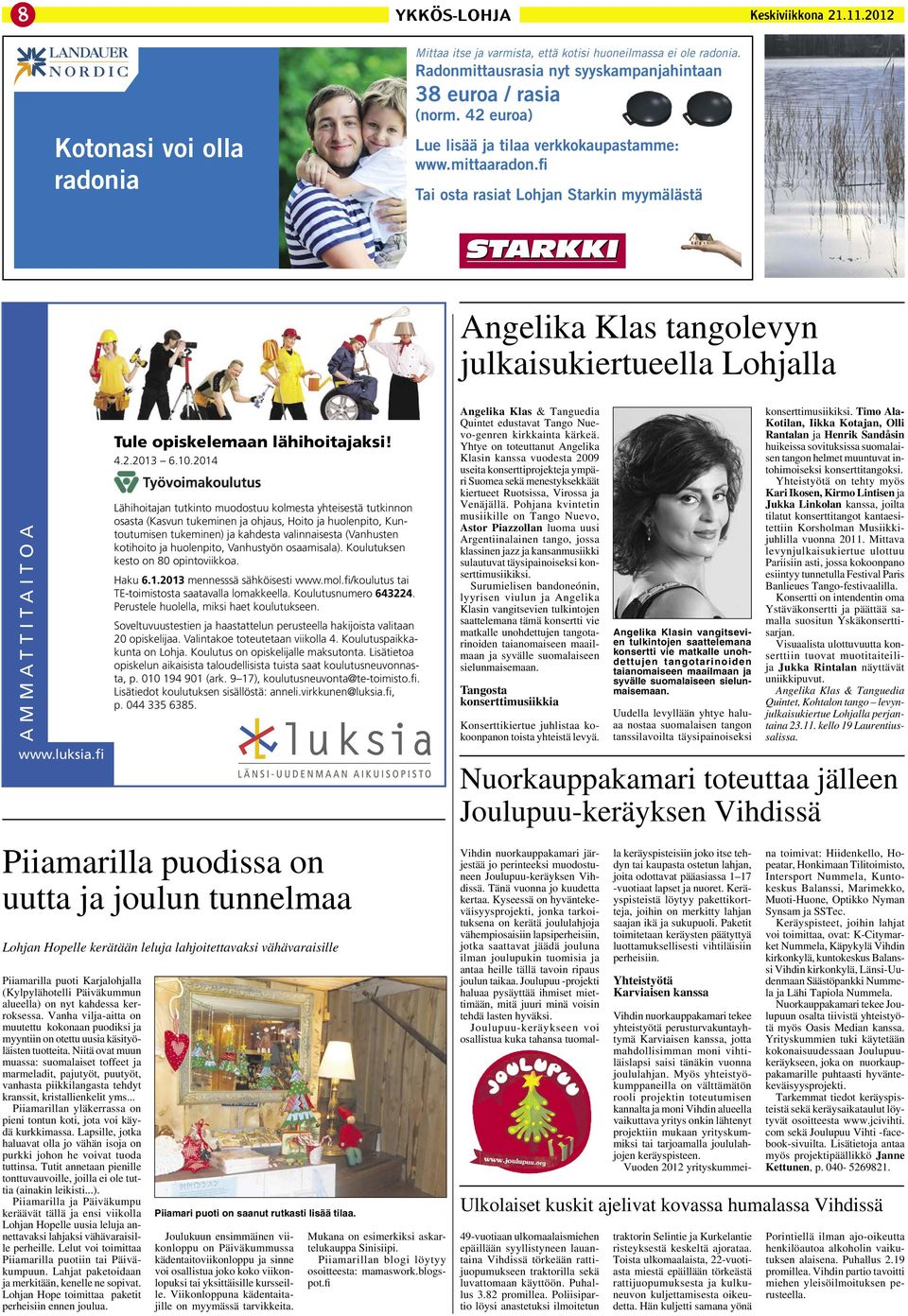 fi Tule opiskelemaan lähihoitajaksi! 4.2.2013 6.10.