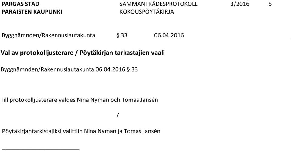Byggnämnden/Rakennuslautakunta 06.04.