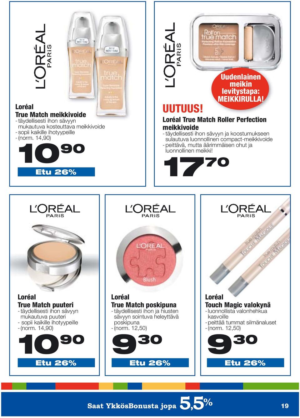 Loréal True Match Roller Perfection meikkivoide - täydellisesti ihon sävyyn ja koostumukseen sulautuva luonnollinen compact-meikkivoide - peittävä, mutta äärimmäisen ohut ja luonnollinen meikki!