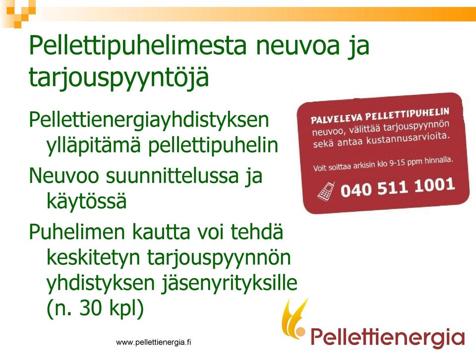 Neuvoo suunnittelussa ja käytössä Puhelimen kautta voi