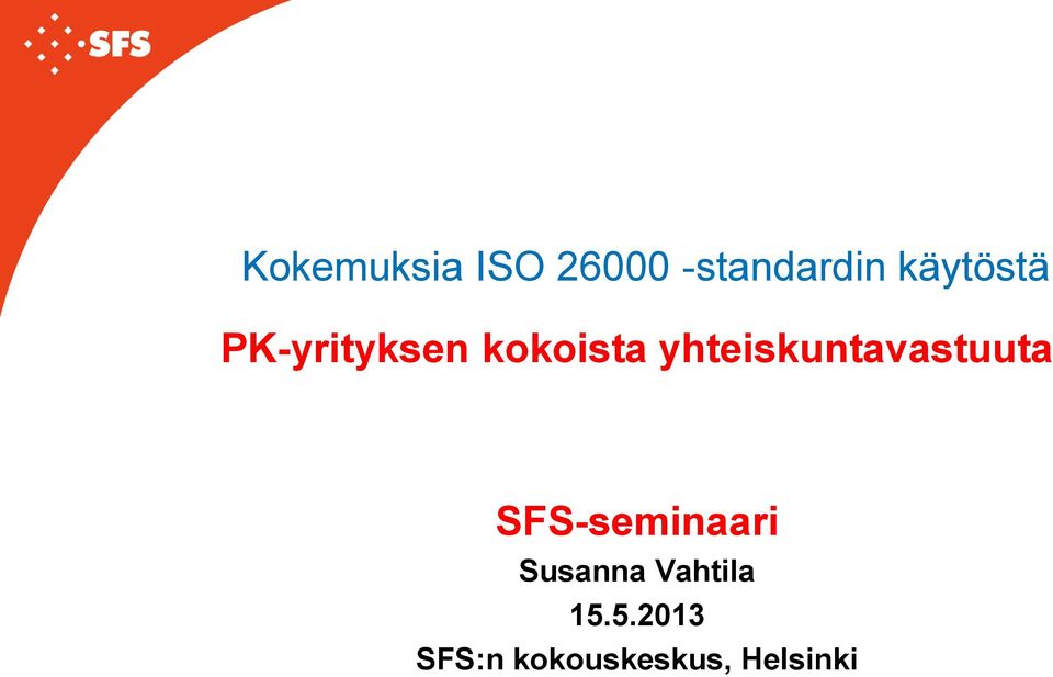 yhteiskuntavastuuta SFS-seminaari