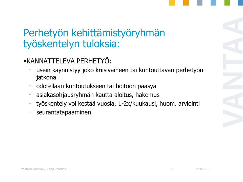 kuntoutukseen tai hoitoon pääsyä - asiakasohjausryhmän kautta aloitus, hakemus -