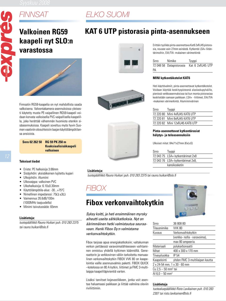 punertava La kytkennät