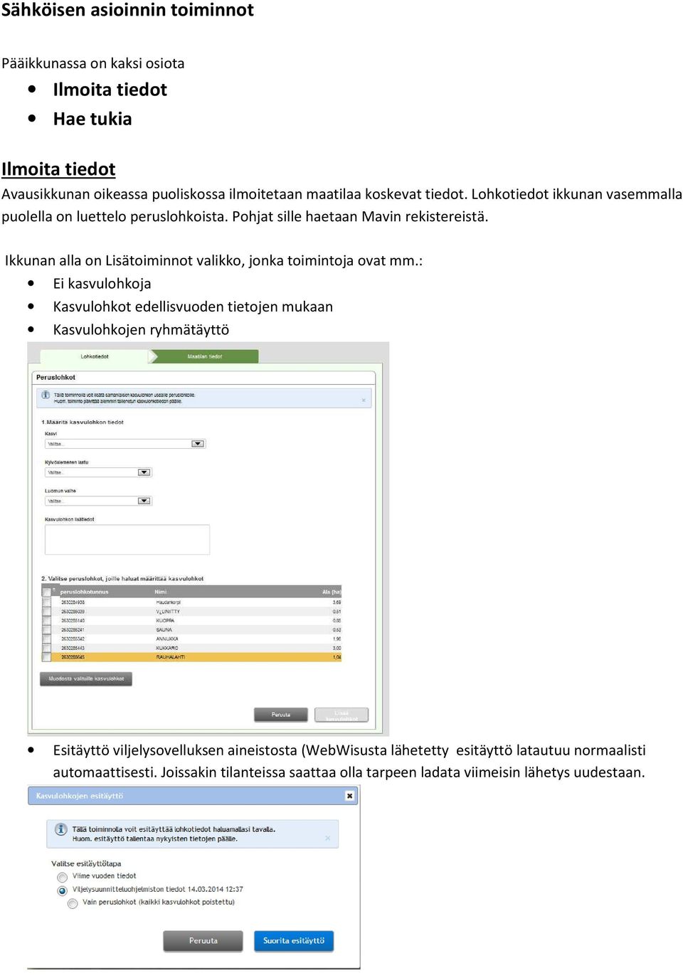 Ikkunan alla on Lisätoiminnot valikko, jonka toimintoja ovat mm.