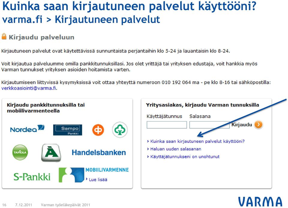 käyttööni? varma.