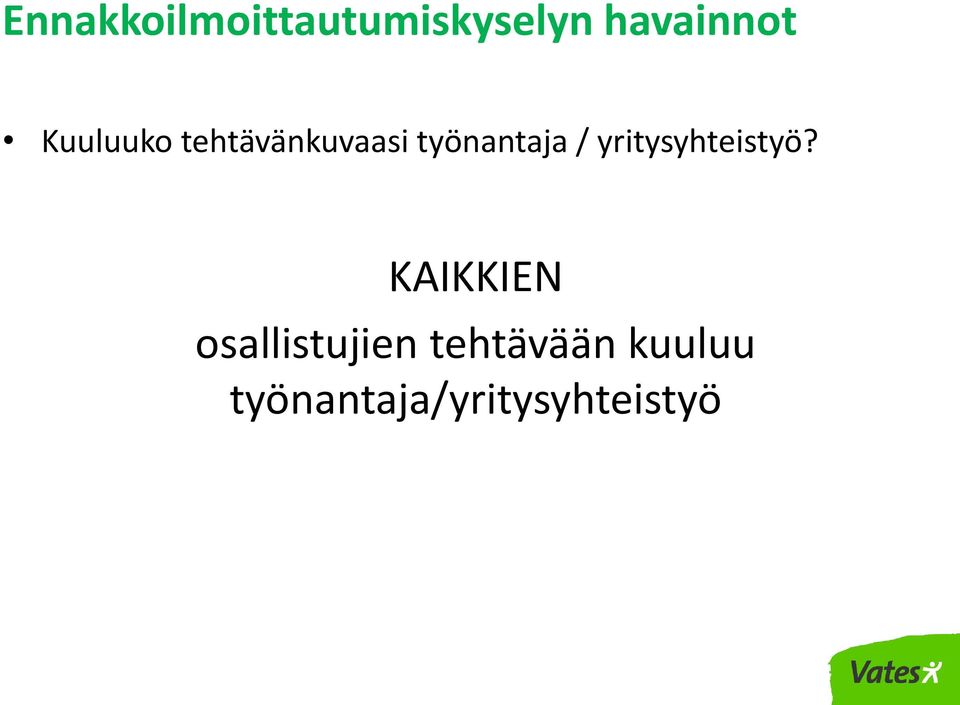 yritysyhteistyö?