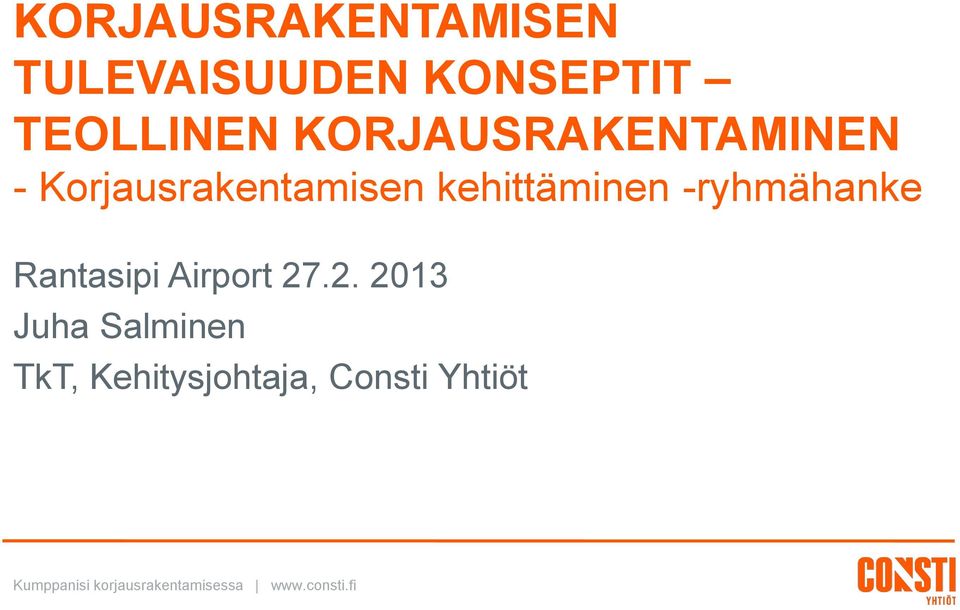 -ryhmähanke Rantasipi Airport 27