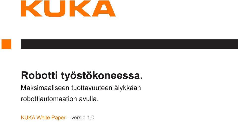 älykkään robottiautomaation