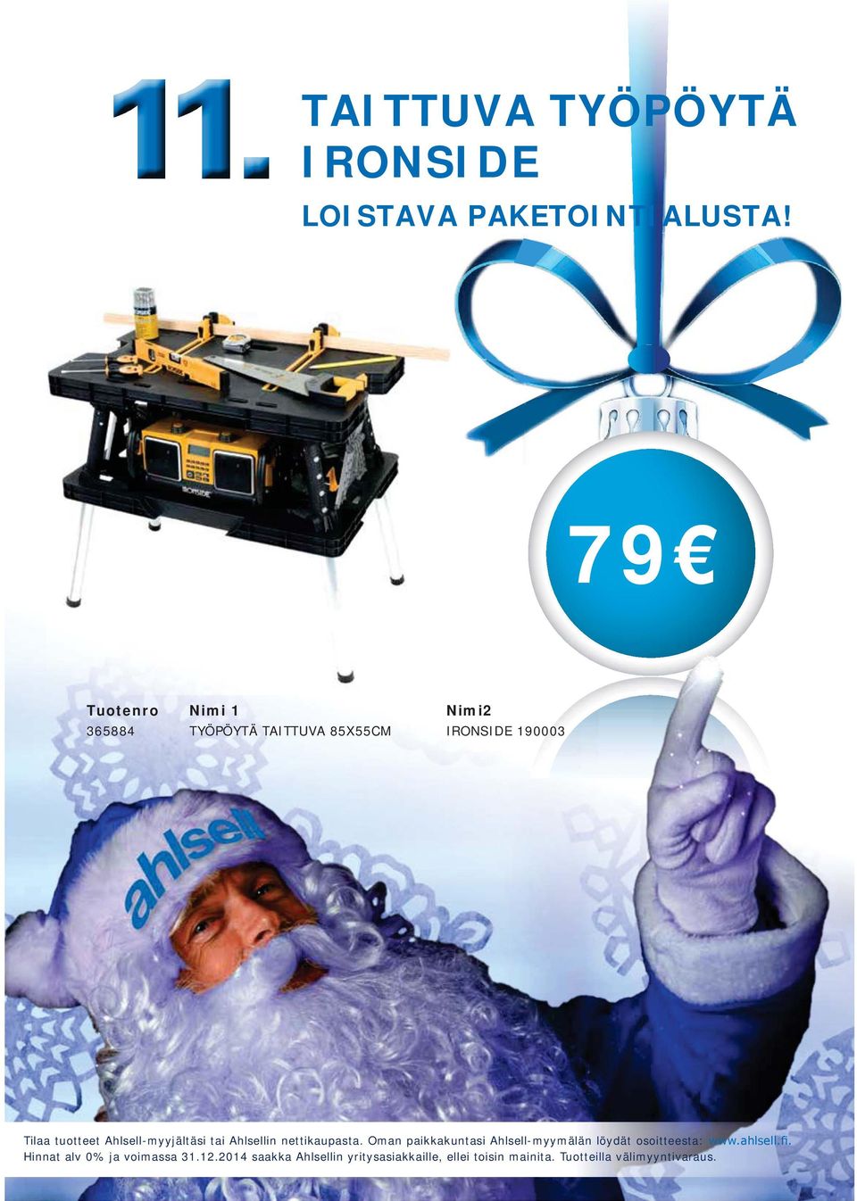79 365884 TYÖPÖYTÄ