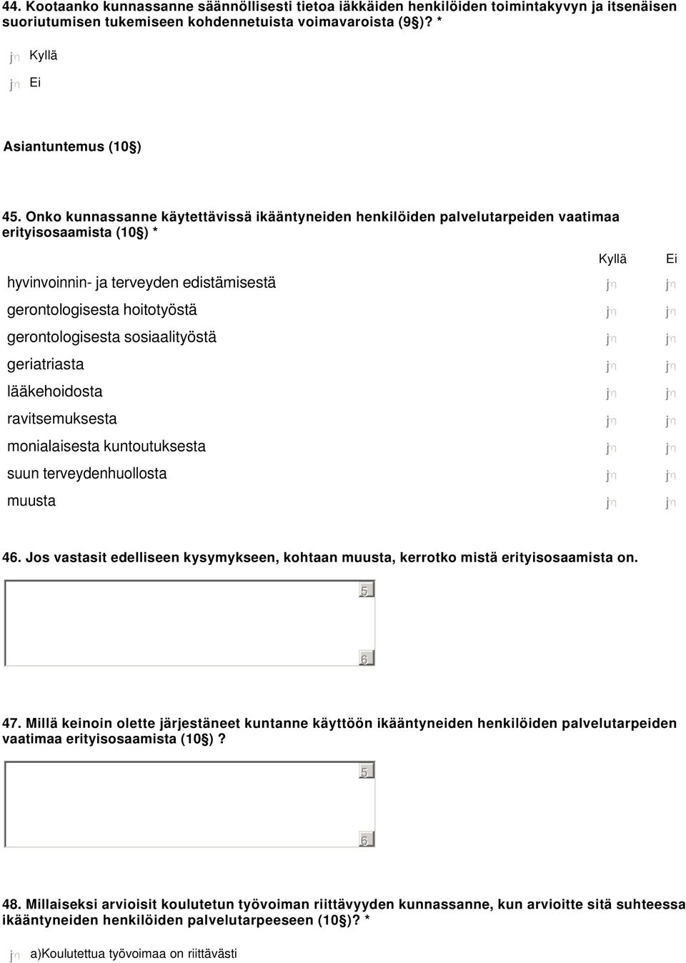 nmlkj nmlkj gerontologisesta sosiaalityöstä nmlkj nmlkj geriatriasta nmlkj nmlkj lääkehoidosta nmlkj nmlkj ravitsemuksesta nmlkj nmlkj monialaisesta kuntoutuksesta nmlkj nmlkj suun terveydenhuollosta