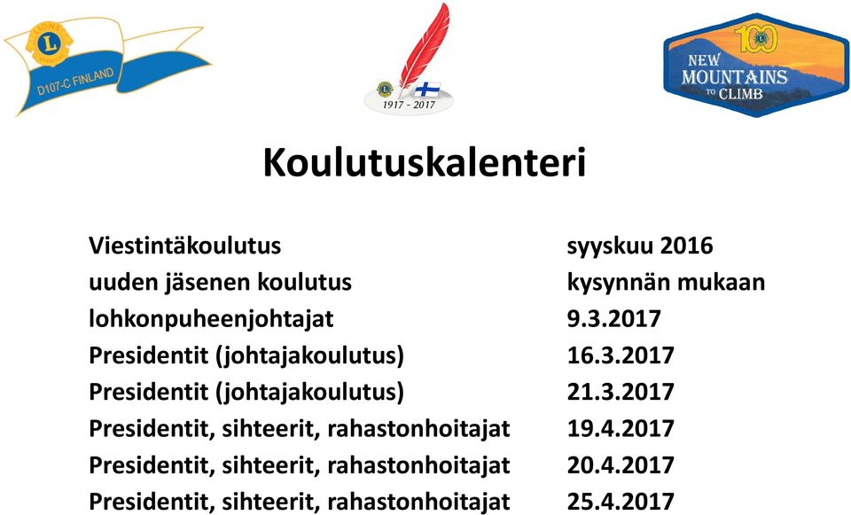 3.2017 Presidentit, sihteerit, rahastonhoitajat 19.4.