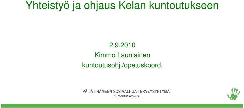 9.2010 Kimmo